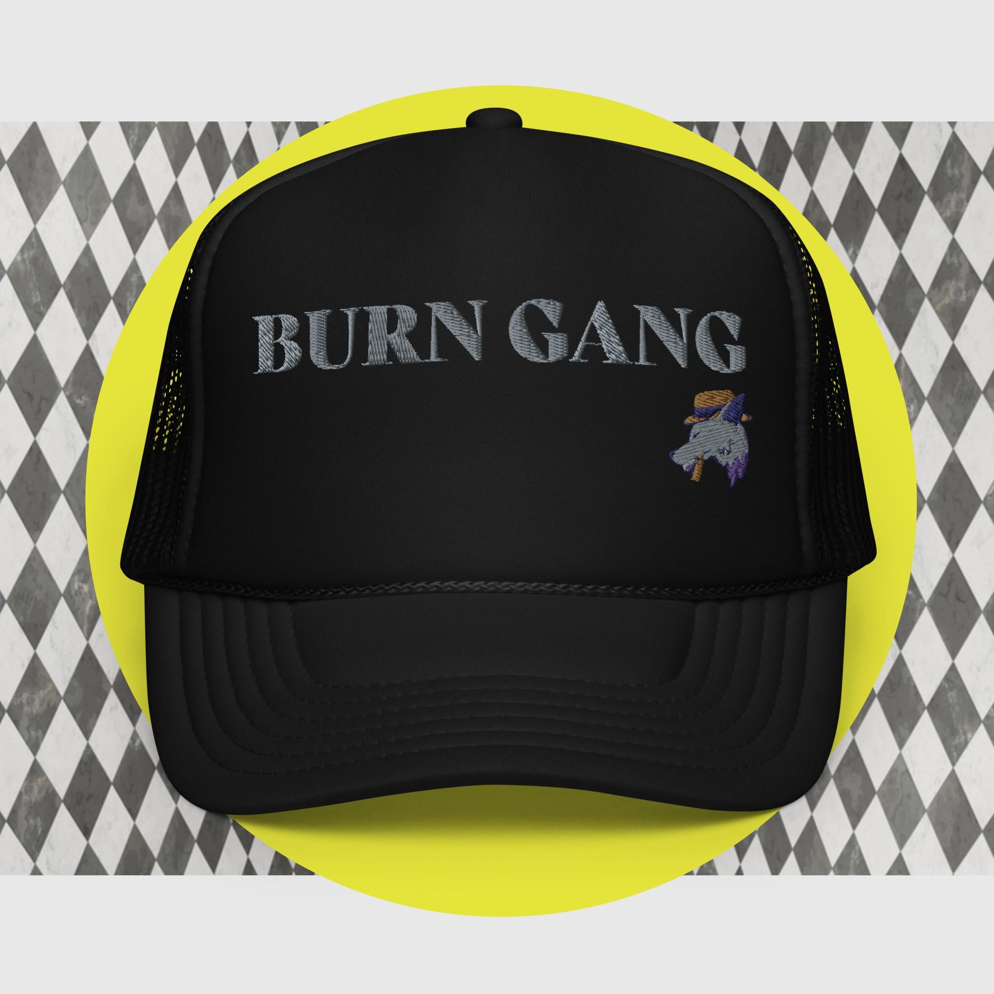 BURN GANG Foam trucker hat