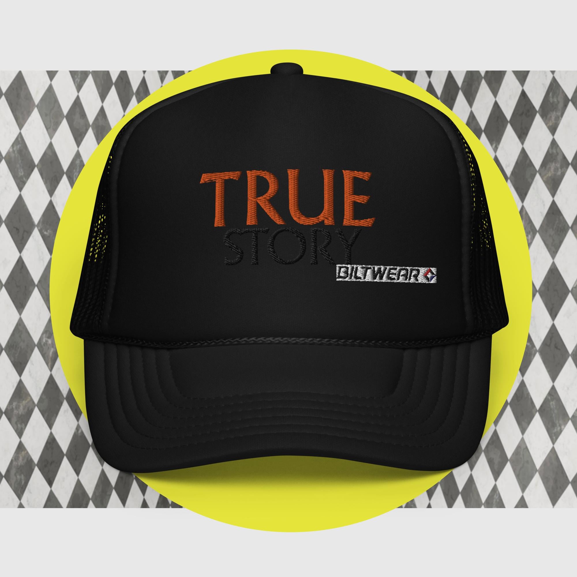 BILTWEAR TRUE STORY Foam trucker hat