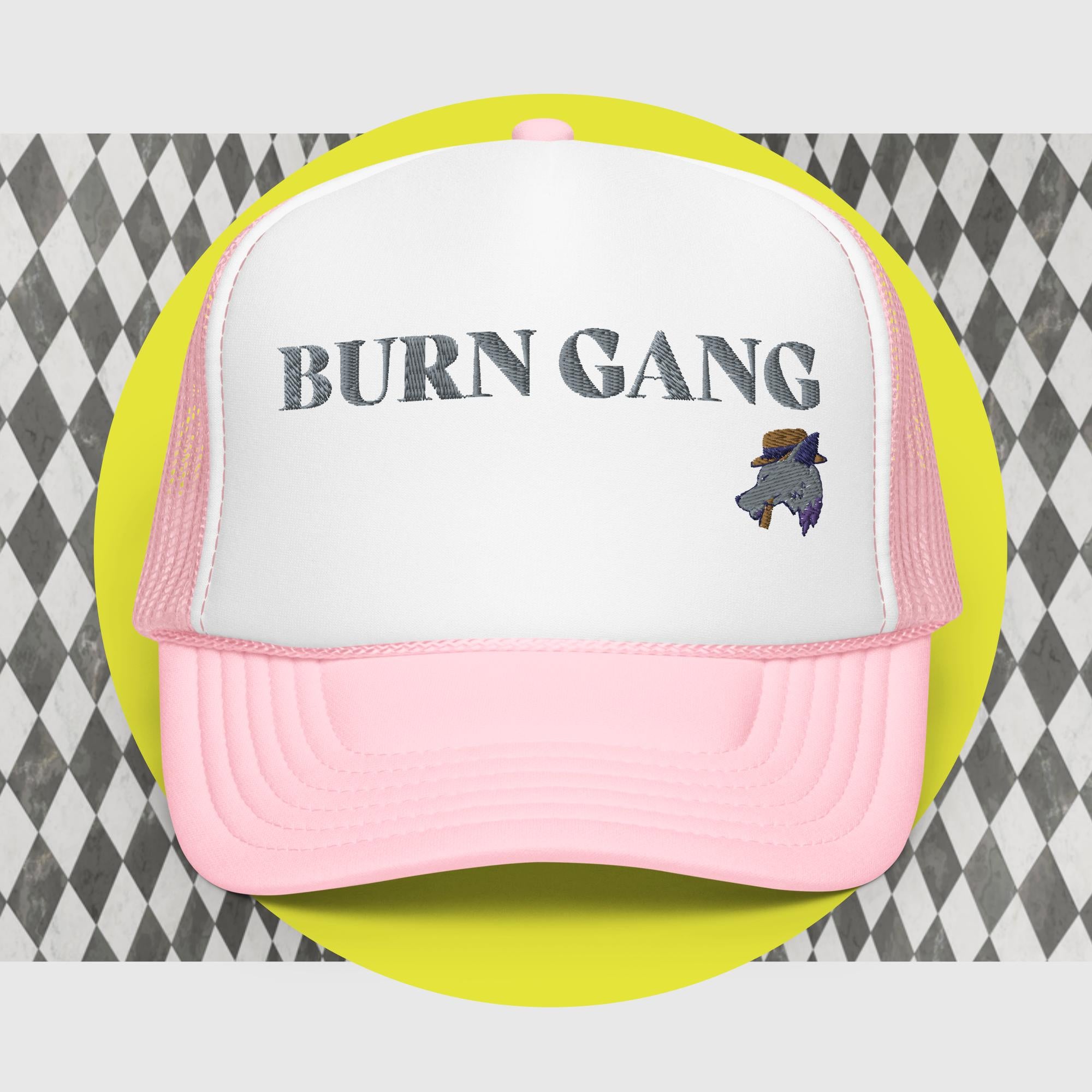 BURN GANG Foam trucker hat