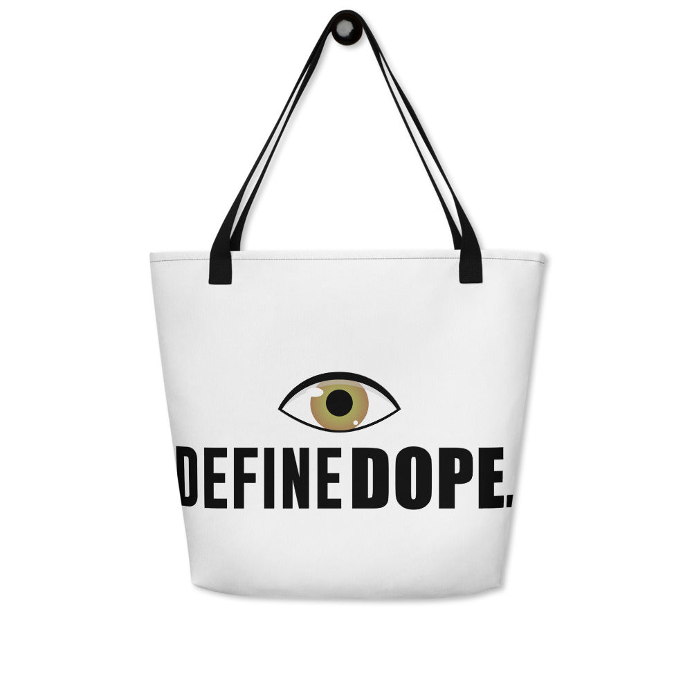 I Define Dope Beach Bag