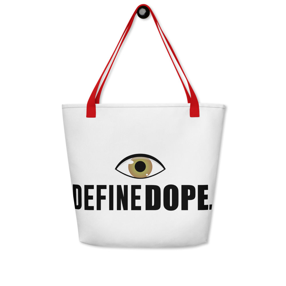 I Define Dope Beach Bag