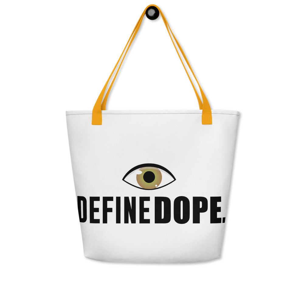 I Define Dope Beach Bag
