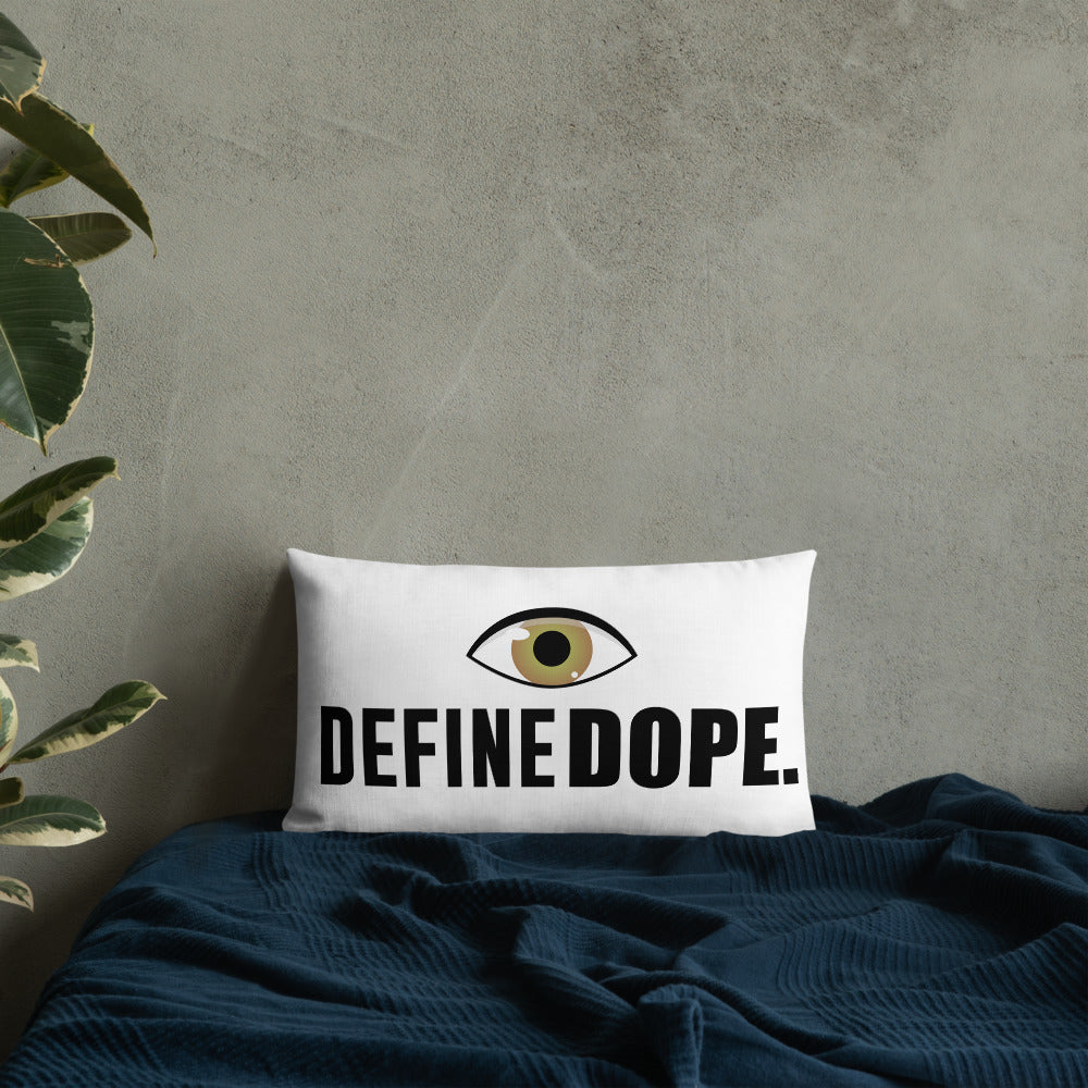 EYE DEFINE DOPE Premium Pillow