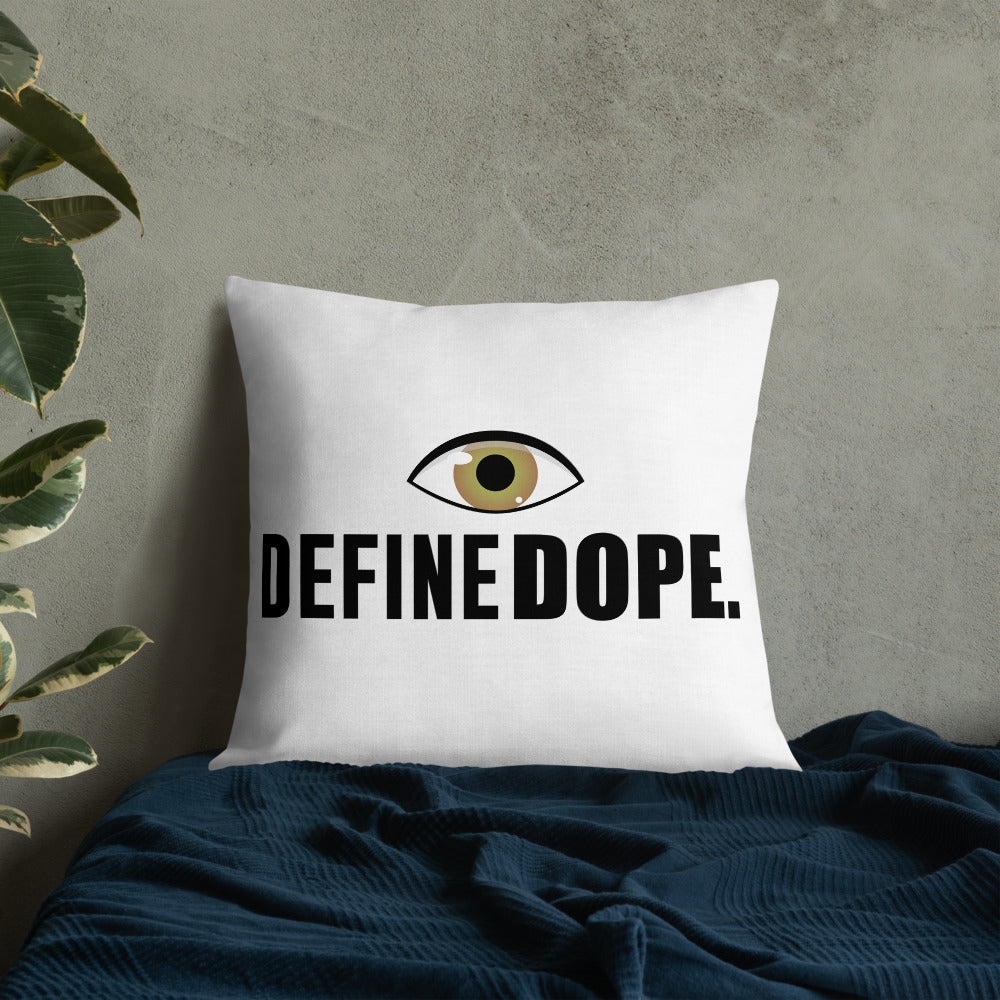EYE DEFINE DOPE Premium Pillow