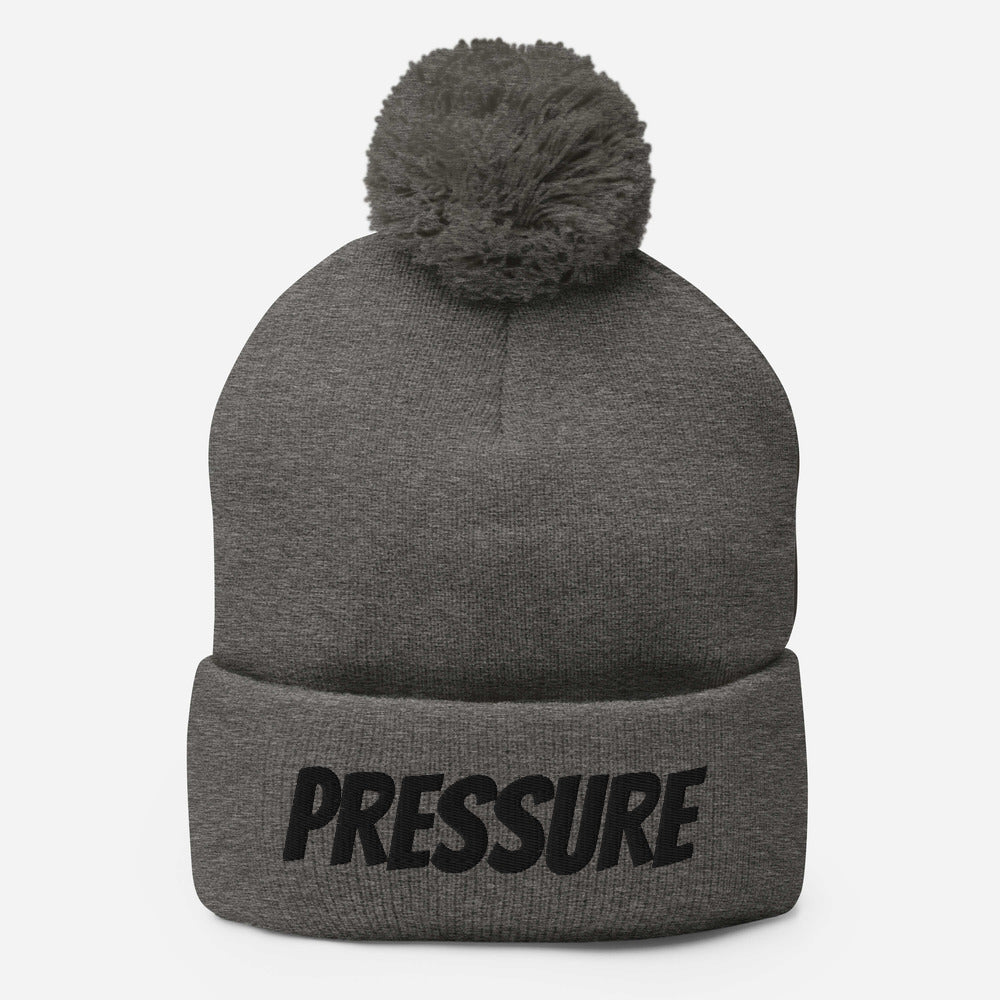 I AM PRESSURE Pom-Pom Beanie