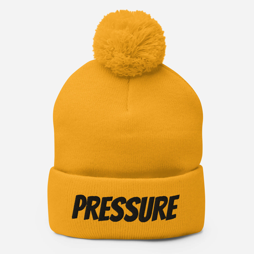 I AM PRESSURE Pom-Pom Beanie