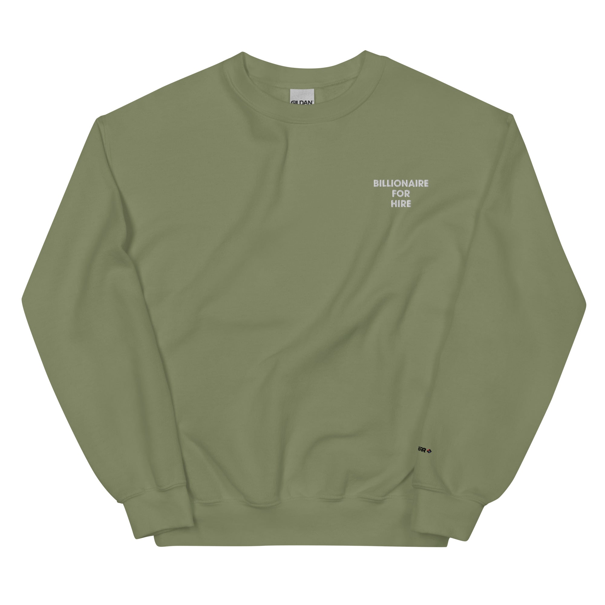 BILTWEAR Billionaire For Hire Unisex Sweatshirt