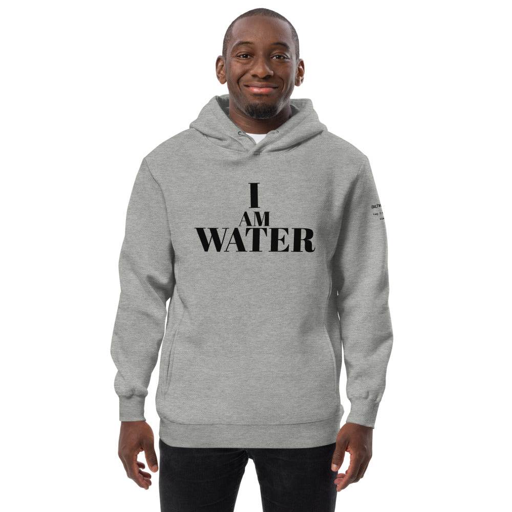I Am Water Unisex fashion hoodie