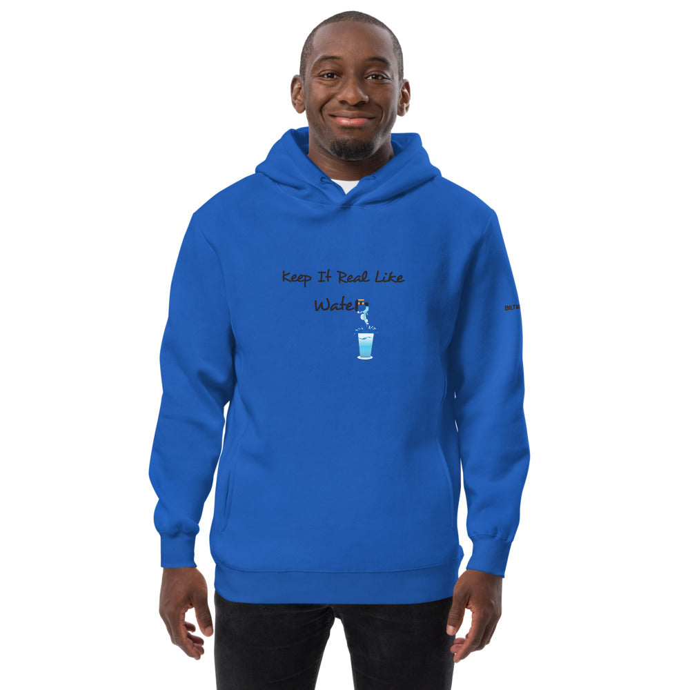 KEEP IT REAL LIKE WATER Unisex fashion hoodie