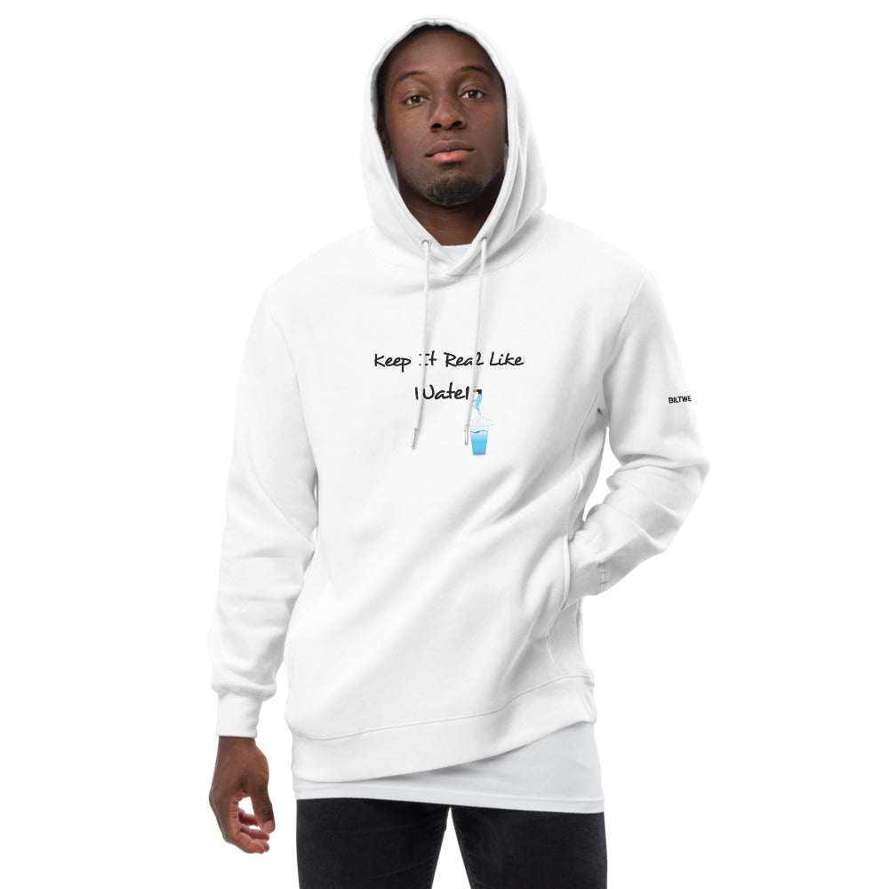 KEEP IT REAL LIKE WATER Unisex fashion hoodie