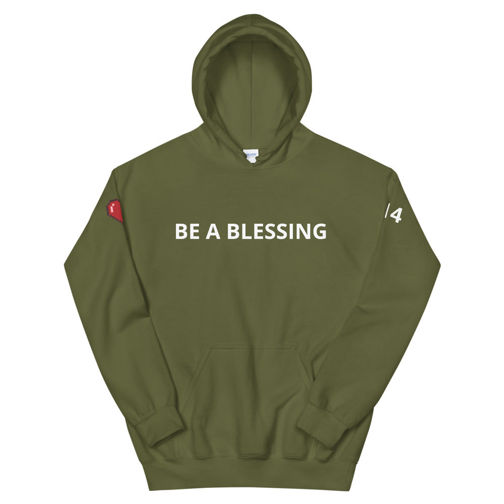 BE A BLESSING Unisex Hoodie