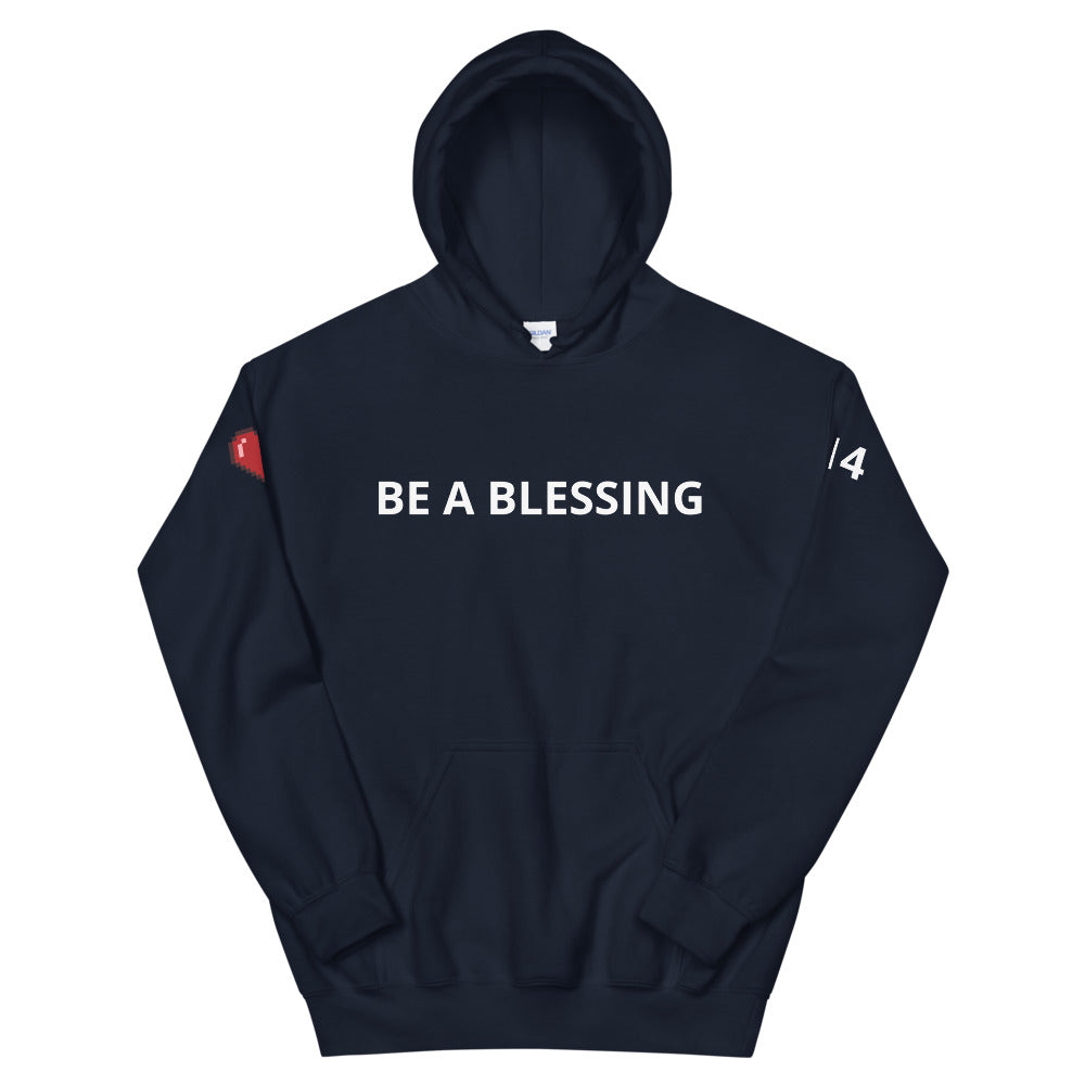 BE A BLESSING Unisex Hoodie