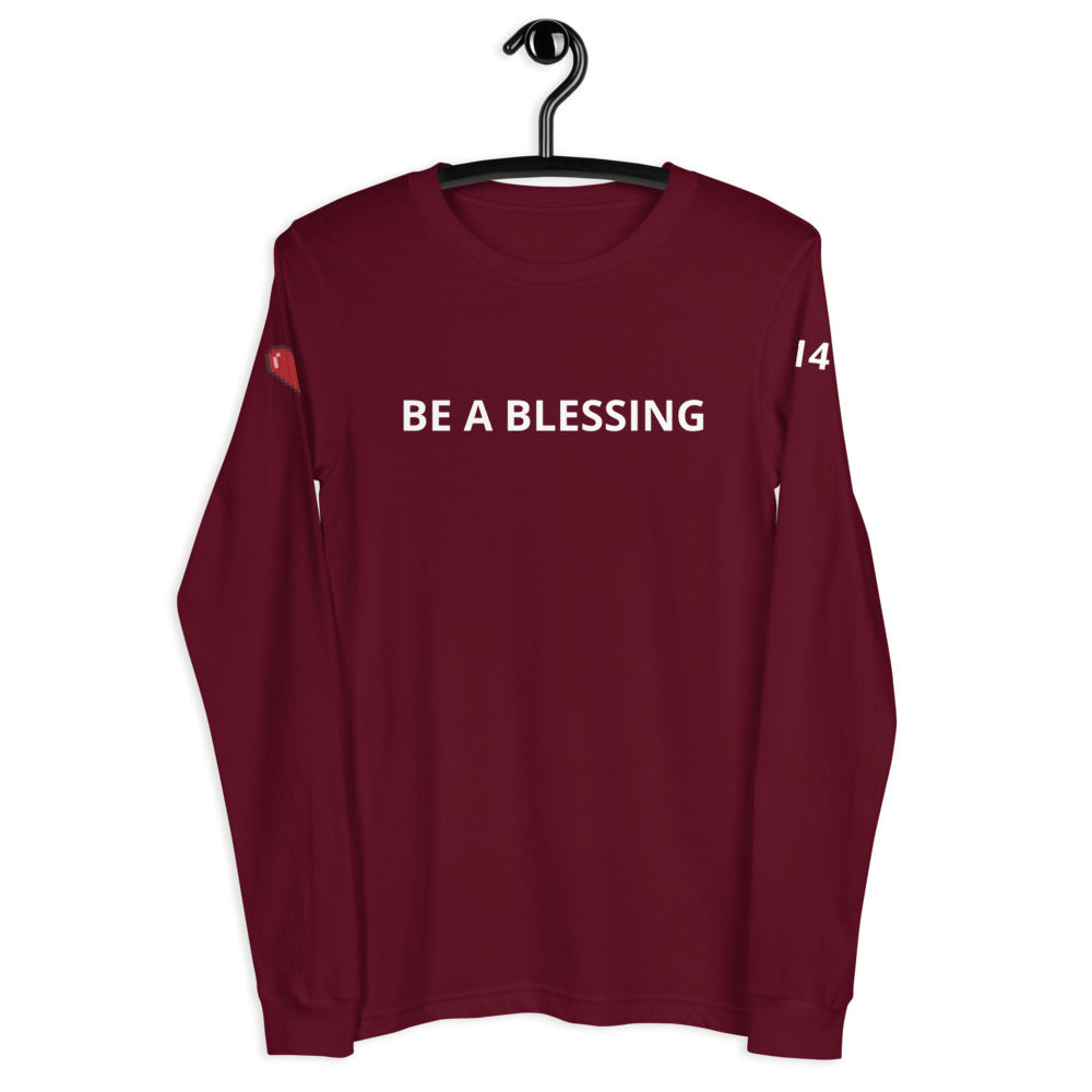 BE A BLESSING Unisex Long Sleeve Tee