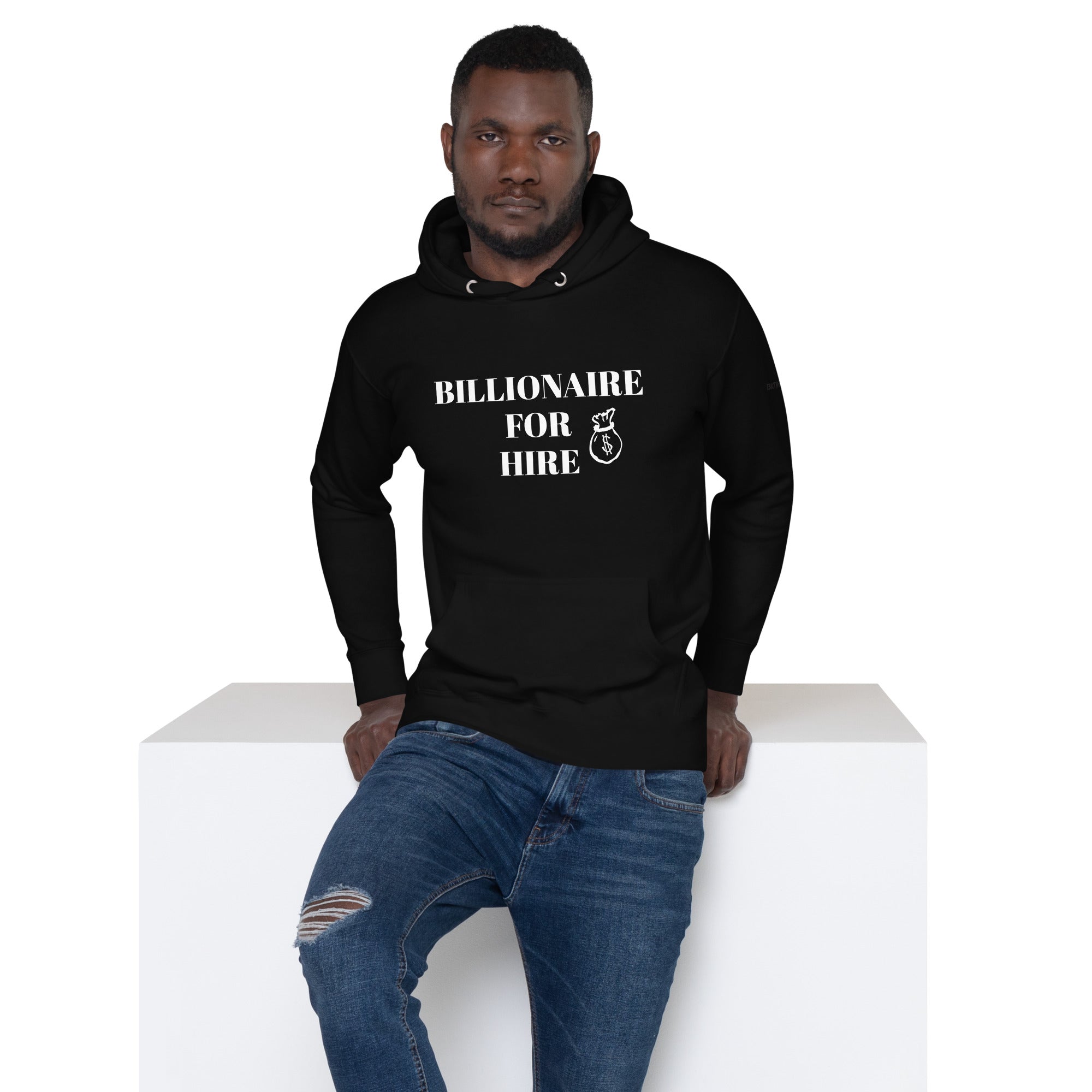 BILTWEAR Billionaire For Hire Unisex Hoodie