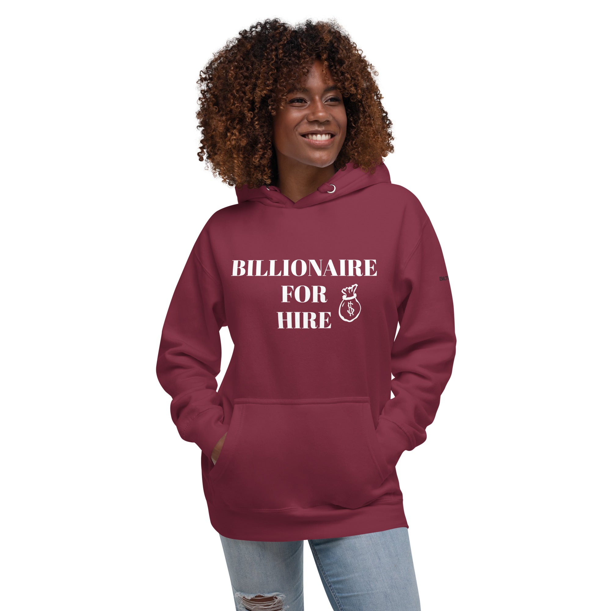 BILTWEAR Billionaire For Hire Unisex Hoodie