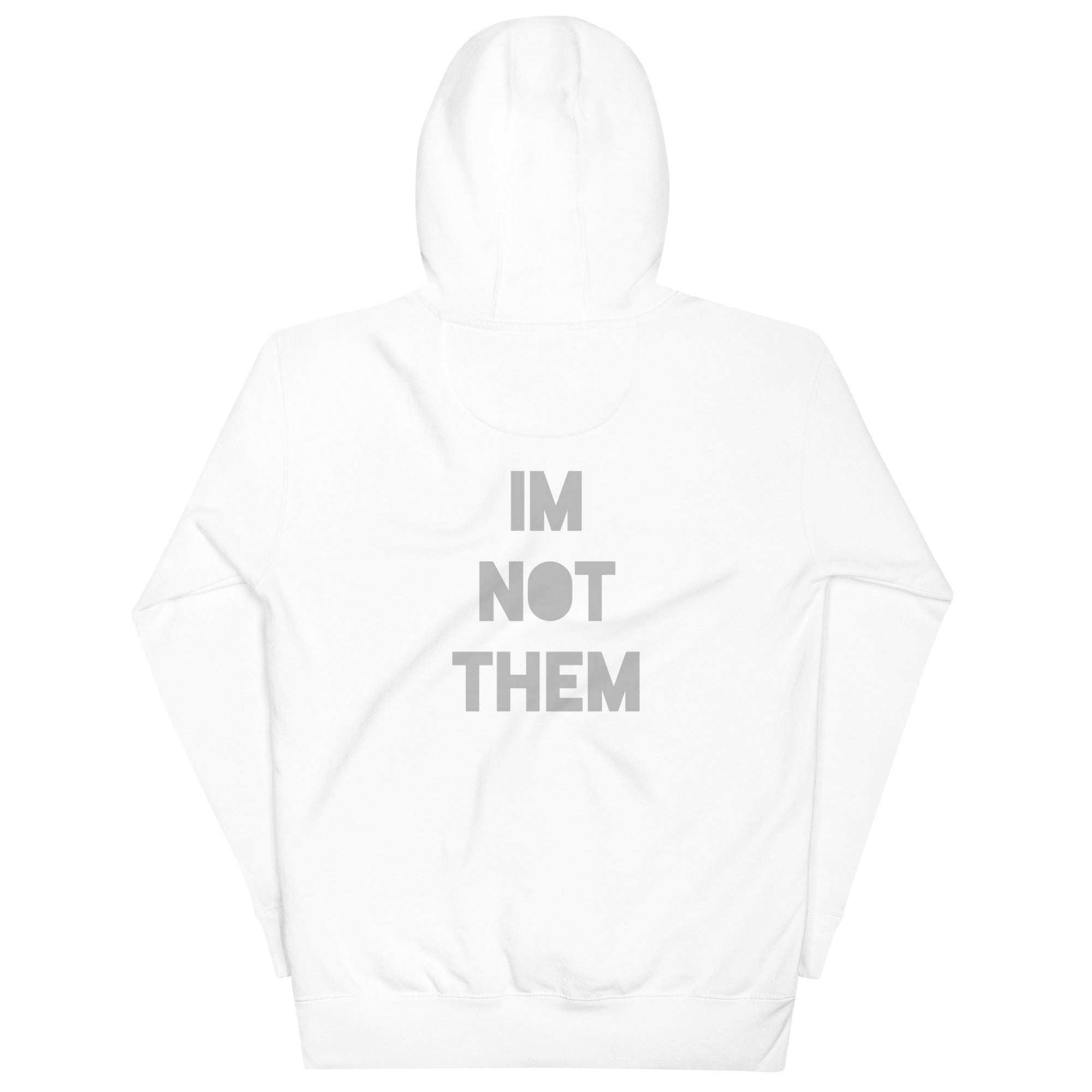 BILTWEAR IM NOT THEM Unisex Hoodie
