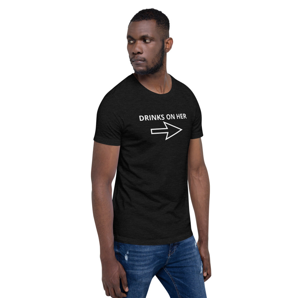 DRINKS ON HER Short-Sleeve Unisex T-Shirt
