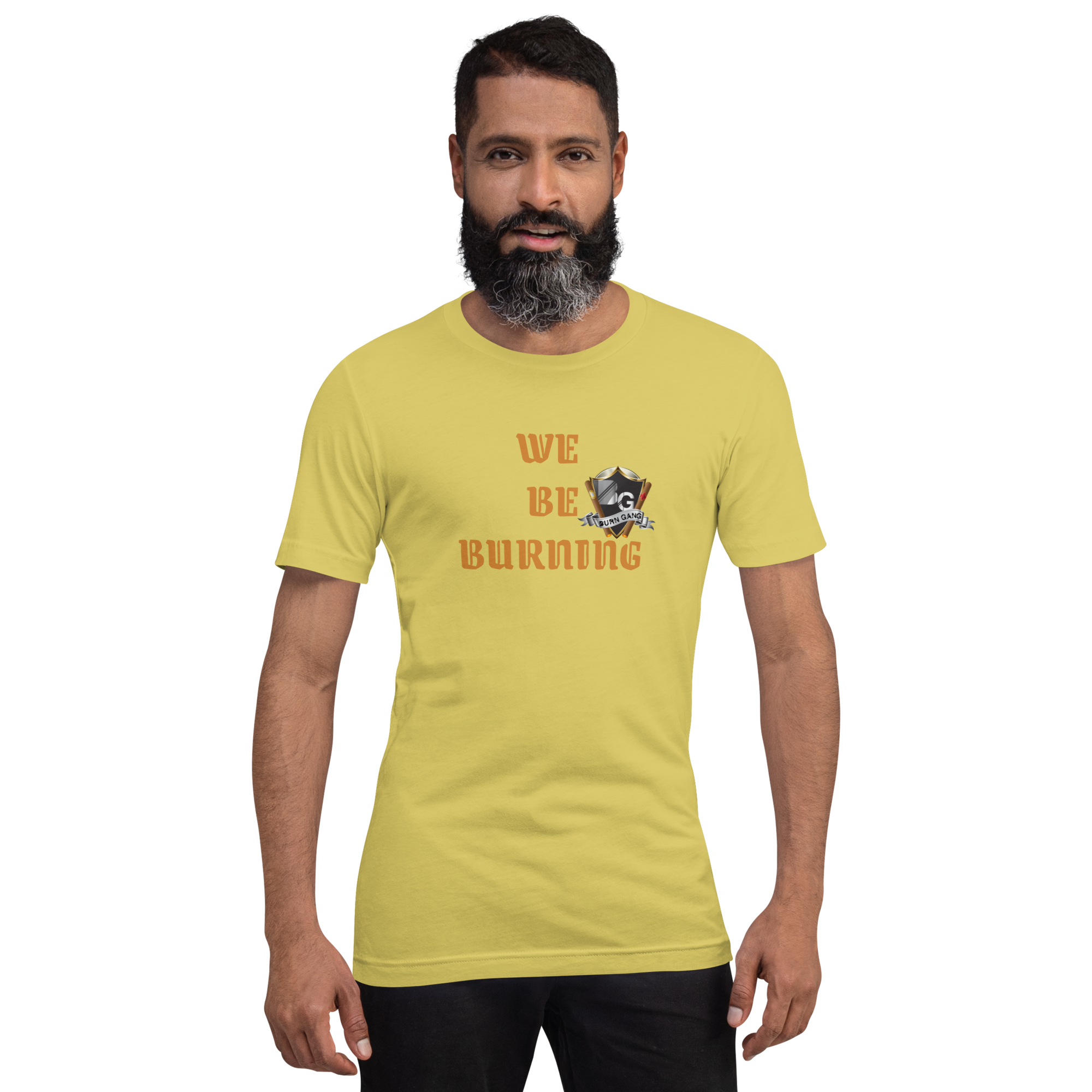 BURN GANG We Be Burning Short-Sleeve Unisex T-Shirt